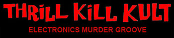 My life with the thrill kill kult logo
