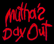 Logo de Mutha's day out